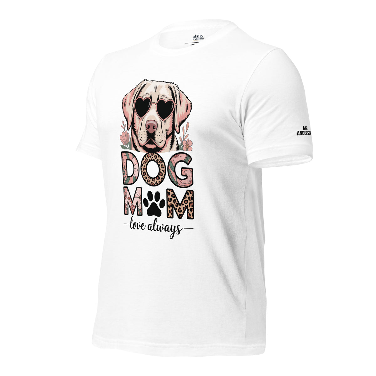 Premium Dog Mom T-Shirt – Exclusive Mr Anderson™ Design